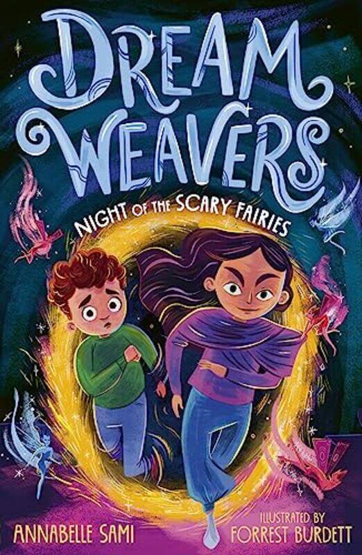 

Dreamweavers Night of the Scary Fairies by Annabelle SamiForrest Burdett-Paperback