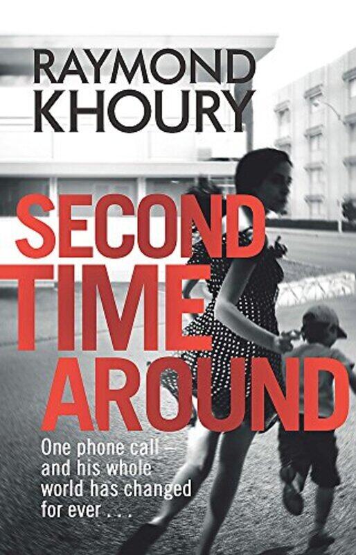 

Second Time Around, Paperback Book, By: Raymond Khoury