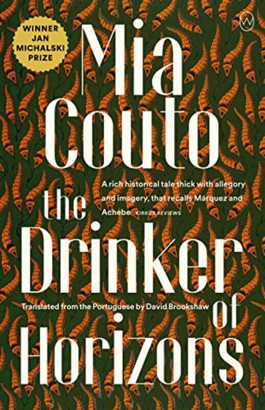 

The Drinker of Horizons by Mia CoutoDavid Brookshaw-Paperback