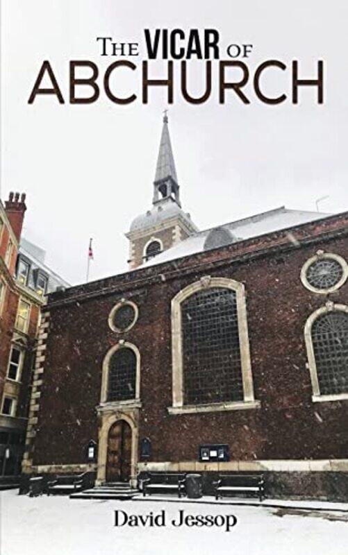 

The Vicar of Abchurch by David Jessop-Paperback