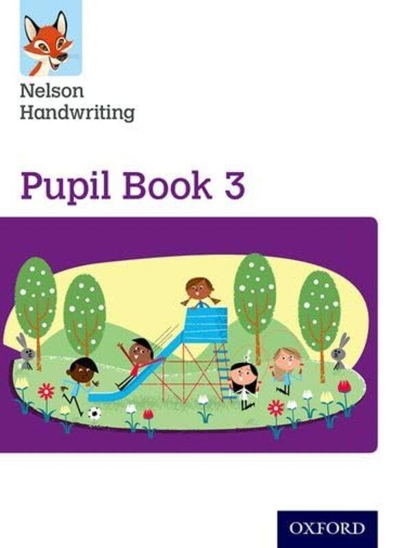

Nelson Handwriting Year 3Primary 4 Pupil Book 3 Pack of 15 by Various Author-Paperback