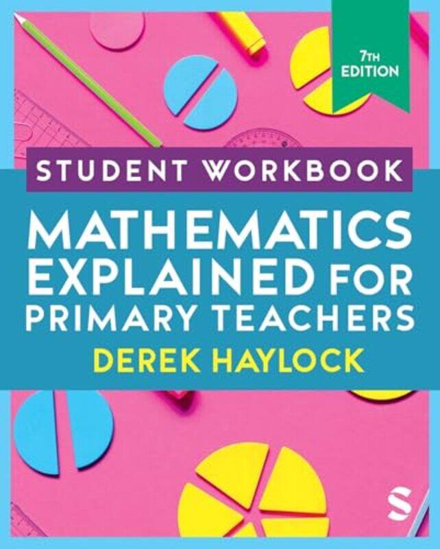 

Student Workbook Mathematics Explained for Primary Teachers by Jamie Kendall-Paperback