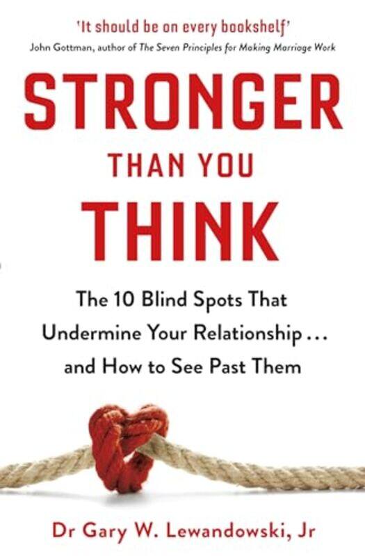 

Stronger Than You Think by Dr Gary Lewandowski-Paperback