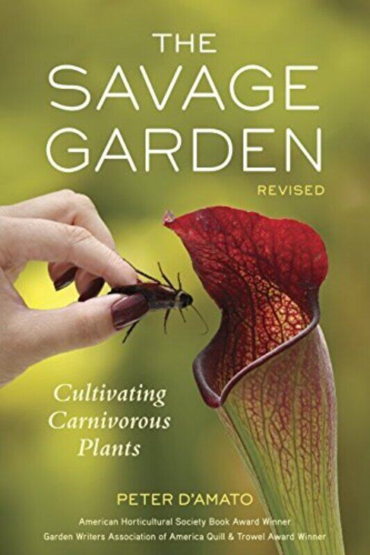 

The Savage Garden, Revised , Paperback by D'Amato, Peter