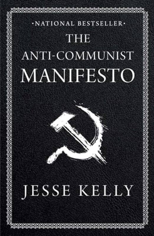 

The AntiCommunist Manifesto by Fish Chalker-Hardcover