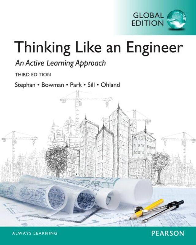 

Thinking Like an Engineer Global Edition by Elizabeth StephanWilliam ParkBenjamin Sill-Paperback