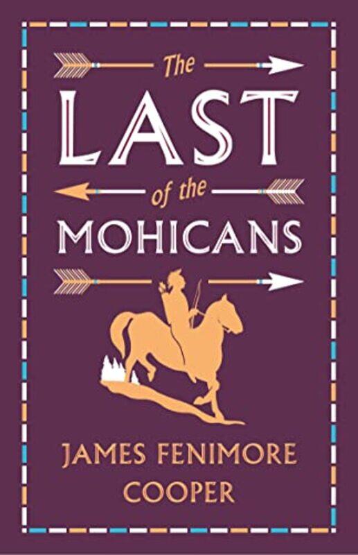 

The Last of the Mohicans by James Fenimore Cooper-Paperback