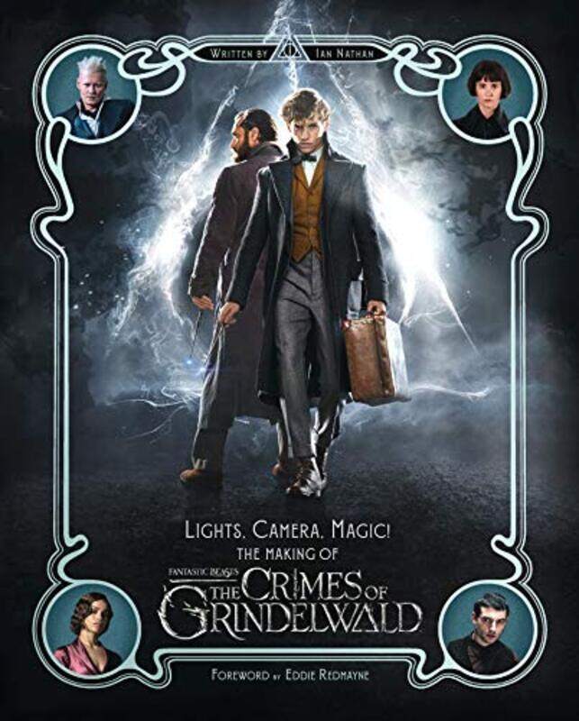 

Lights, Camera, Magic! - The Making of Fantastic Beasts: The Crimes of Grindelwald, Hardcover Book, By: Ian Nathan