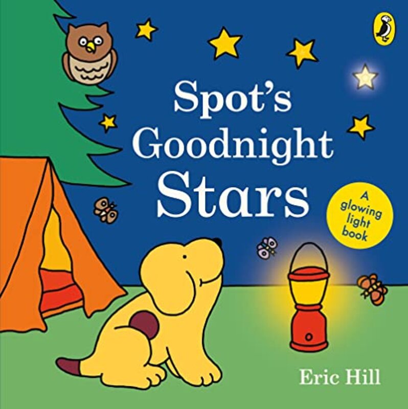 Spots Goodnight Stars A glowing light book by Hill, Eric - Paperback