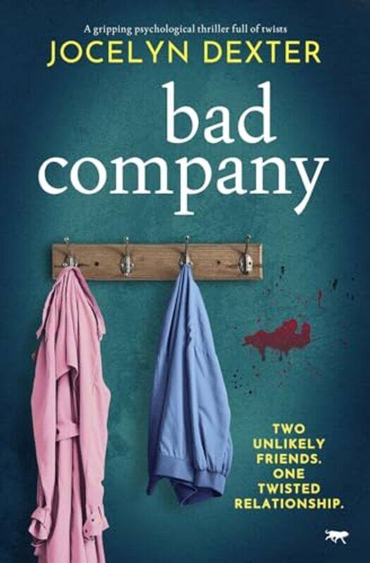 

Bad Company by Jocelyn Dexter-Paperback