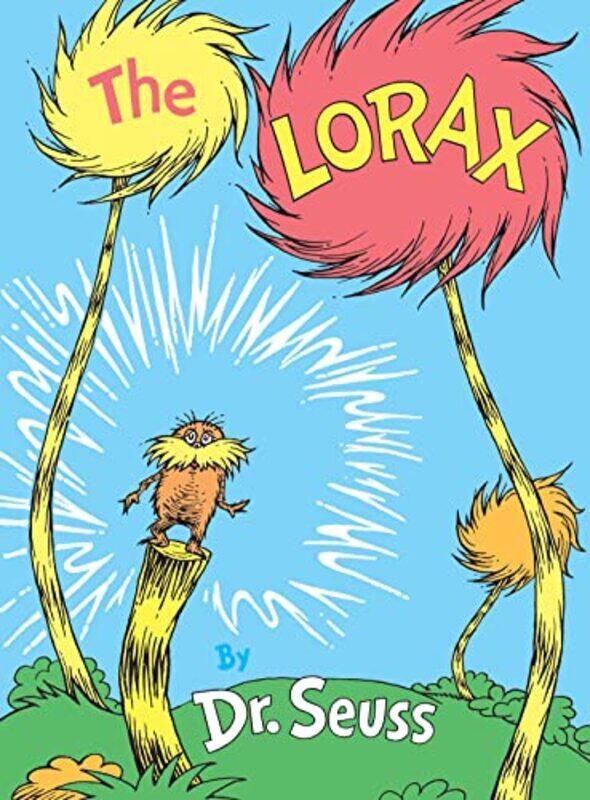 

The Lorax Classic Seuss By Dr. Seuss Hardcover