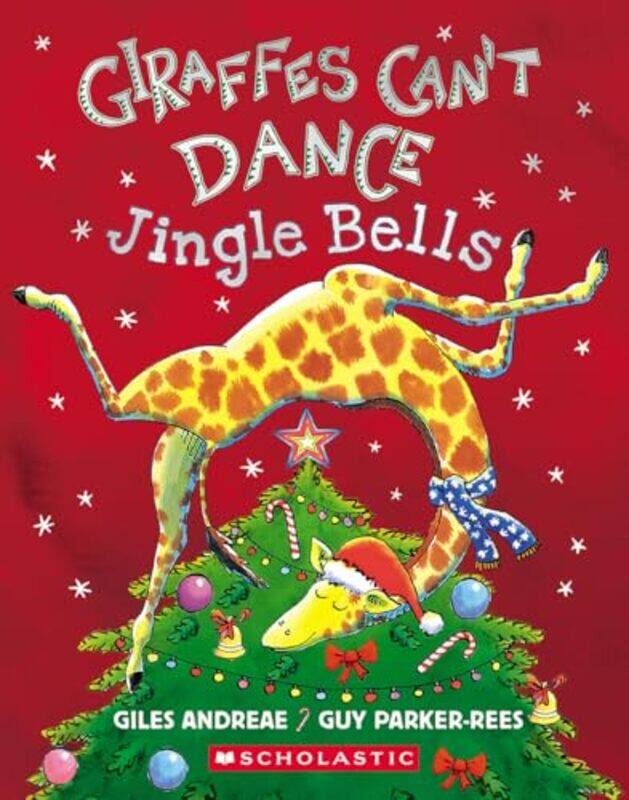 

Giraffes Cant Dance Jingle Bells By Andreae Giles - Hardcover