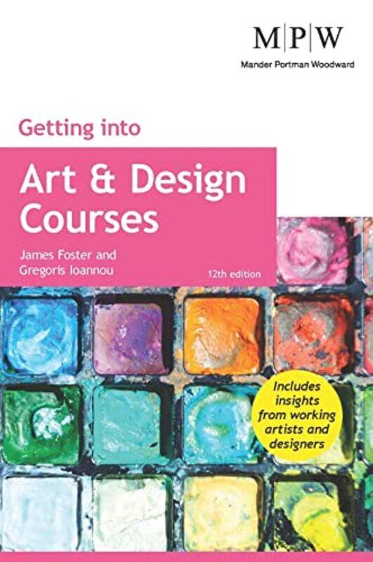 

Getting into Art & Design Courses by Tania PalmieriClare Solomon-Paperback