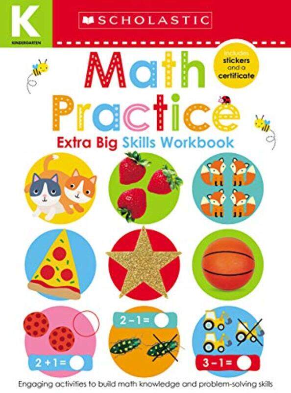 

Math Practice (Scholastic Early Learners: Kindergarten Extra Big Skills Workbook)