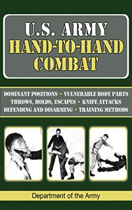 

US Army HandtoHand Combat by Department of the Army Paperback