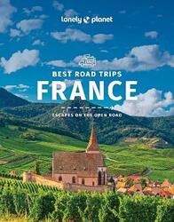 Lonely Planet Best Road Trips France 3,Paperback,ByLonely Planet - Carillet, Jean-Bernard - Averbuck, Alexis - Berry, Oliver - Christiani, Kerry - Clar
