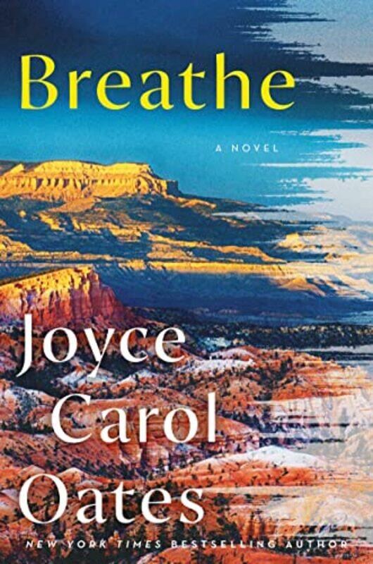

Breathe by Joyce Carol Oates-Paperback