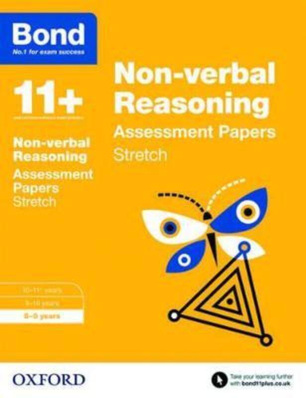 

Bond 11+: Non-verbal Reasoning: Stretch Papers: 8-9 years,Paperback, By:Morrison, Karen - Down, Frances - Primrose, Alison - Lindsay, Sarah - Bond 11+