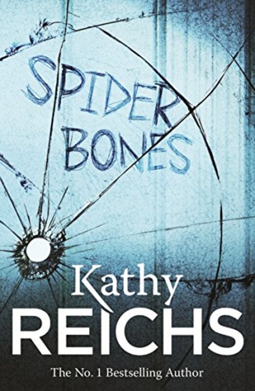 Spider Bones: (Temperance Brennan 13), Paperback Book, By: Kathy Reichs