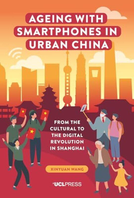 

Ageing with Smartphones in Urban China by Dawn E Faculty Member Department of Statistics and Applied Probability University of California Santa Barbar