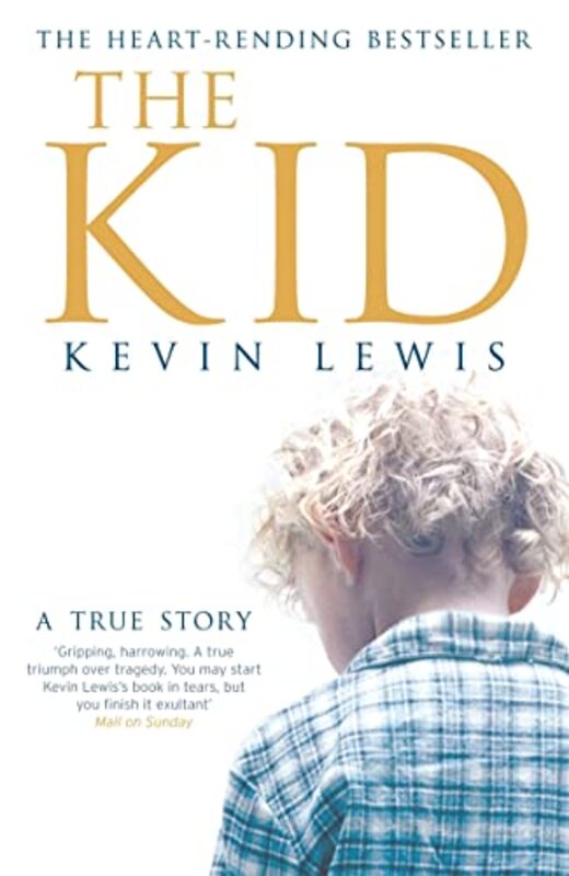 The Kid: A True Story,Paperback,By:Kevin Lewis
