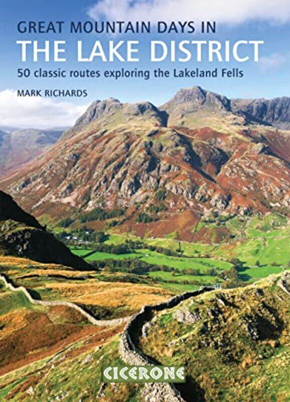 

Great Mountain Days in the Lake District by Mark Richards-Paperback