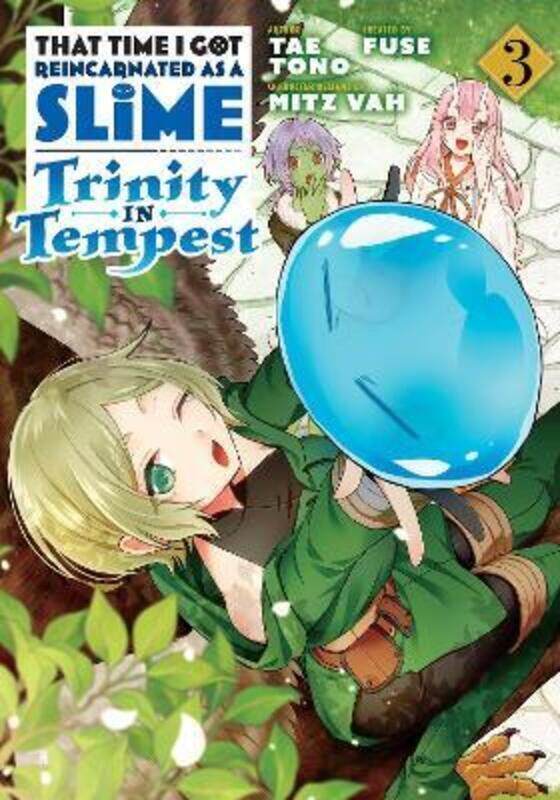 

That Time I Got Reincarnated as a Slime: Trinity in Tempest (Manga) 3,Paperback,By :Fuse