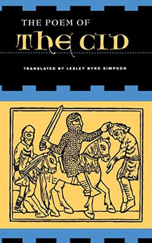 

The Poem of the Cid, Paperback, By: Lesley Byrd Simpson