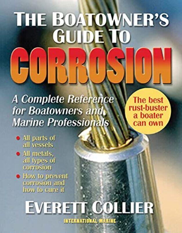 

The Boatowners Guide to Corrosion by Laura Peters-Paperback