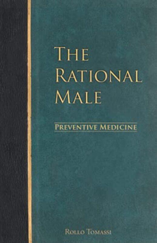 

The Rational Male Preventive Medicine by Rollo Tomassi-Paperback