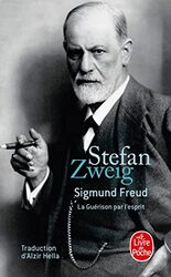 Sigmund Freud la guerison par lesprit by Stefan Zweig-Paperback