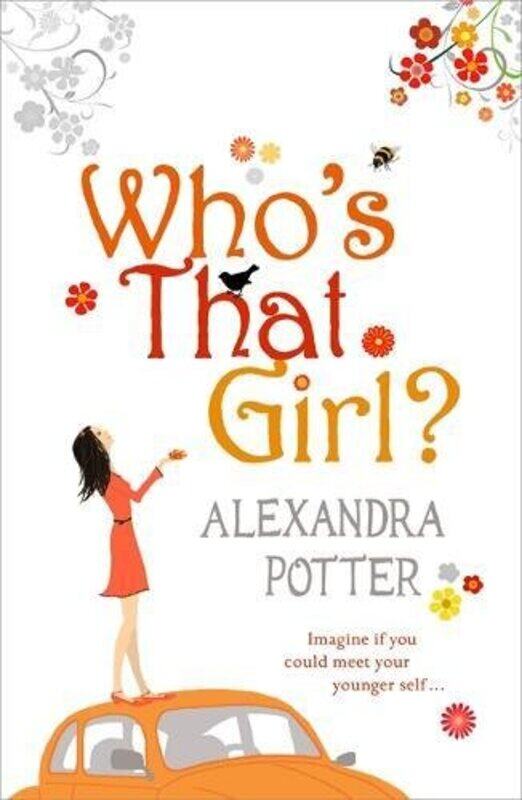 

Who's That Girl, Paperback Book, By: Alexandra Potter