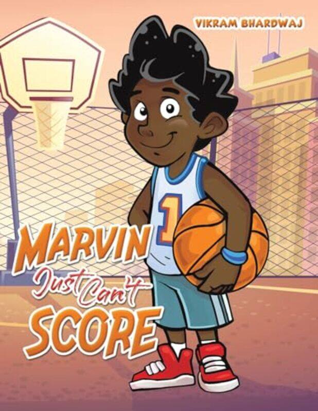 

Marvin Just Cant Score by Vikram Bhardwaj-Paperback