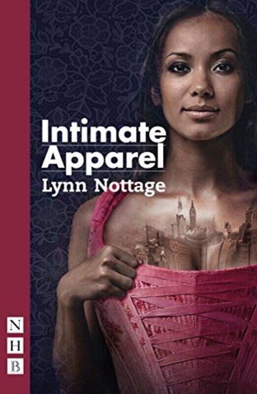 

Intimate Apparel (NHB Modern Plays),Paperback by Lynn Nottage