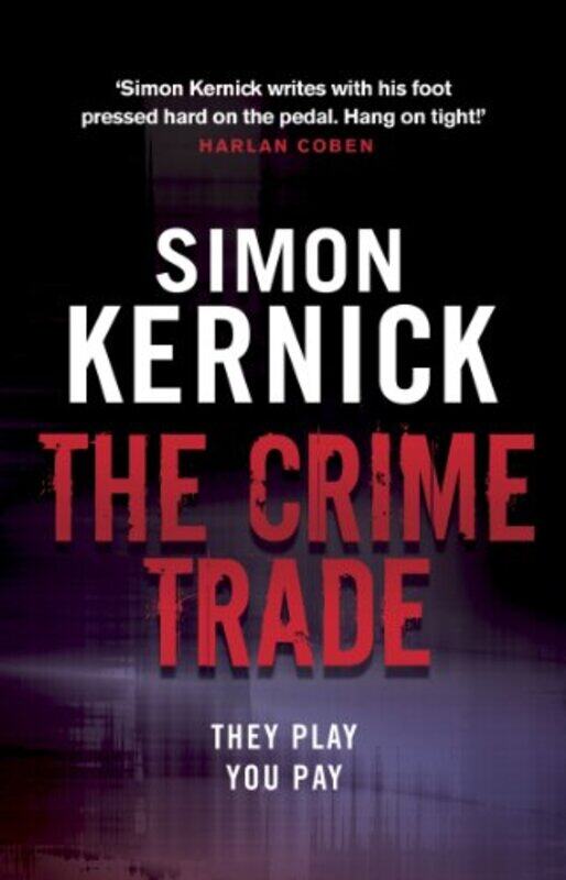 

The Crime Trade by Simon Kernick-Paperback