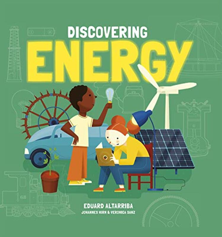 Discovering Energy by Veronica SanzEduard Altarriba-Hardcover