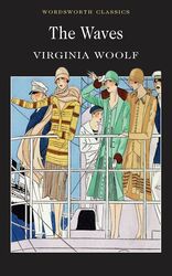 The Waves (Wordsworth Classics), Paperback Book, By: Virginia Woolf