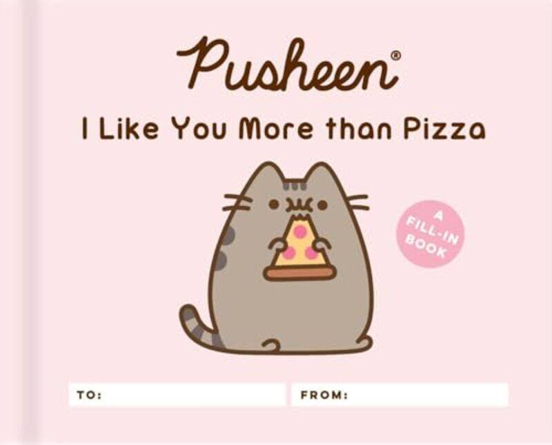 

Pusheen I Like You More Than Pizza by Claire Belton-Hardcover