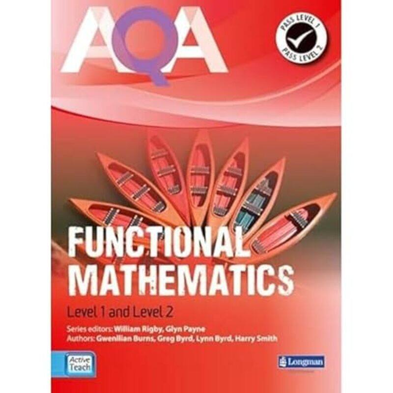 

AQA Functional Mathematics Student Book by Will RigbyHarry SmithGwenllian BurnsLynn ByrdGlyn Payne-Paperback