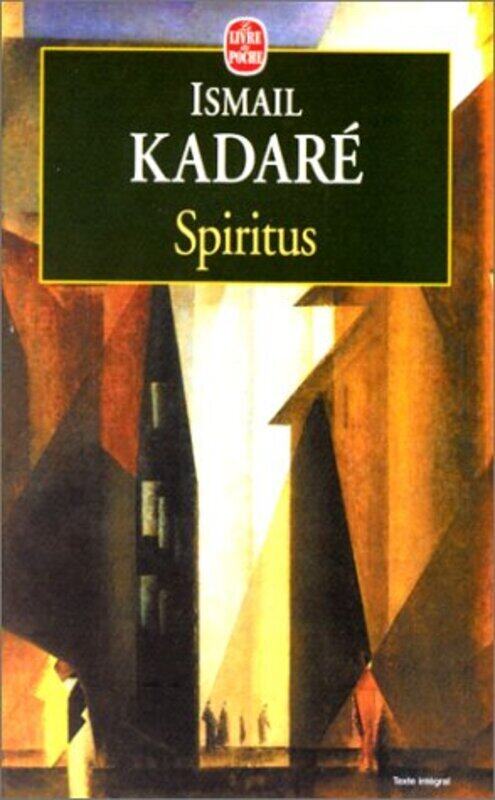 

Spiritus Paperback by Isma l Kadar