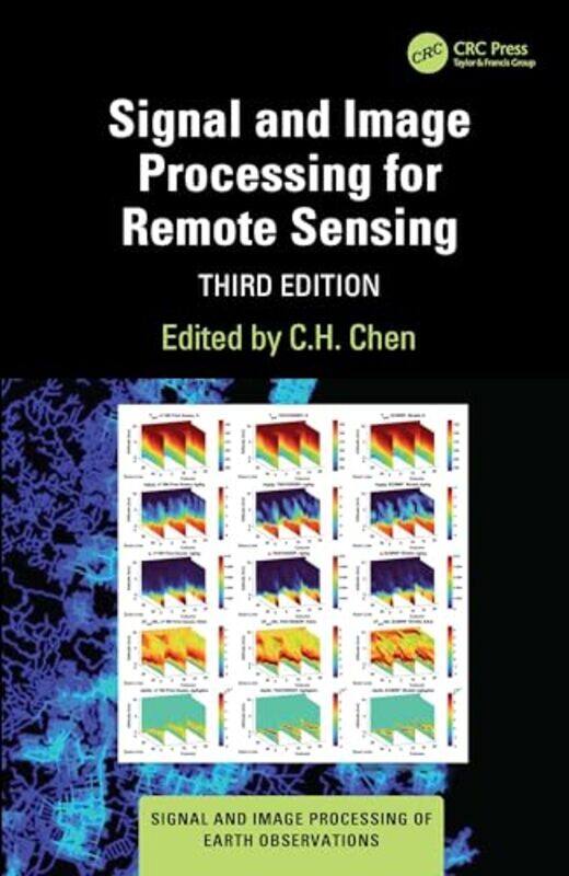 

Signal and Image Processing for Remote Sensing by Chris Redston-Hardcover