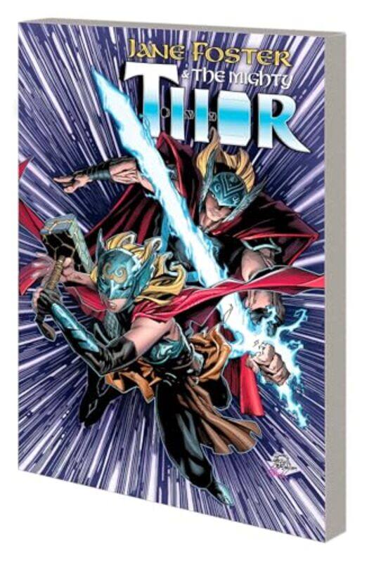 

Jane Foster and the Mighty Thor by Torunn GronbekkMichael Dowling-Paperback