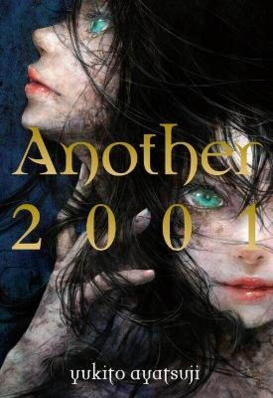 

Another 2001,Hardcover,ByYukito Ayatsuji