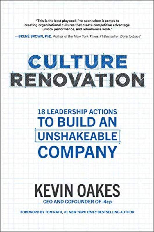 

Culture Renovation 18 Leadership Actions to Build an Unshakeable Company by Kevin Oakes-Hardcover