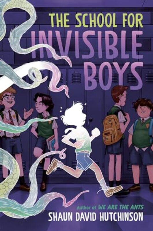 

The School for Invisible Boys by Shaun David Hutchinson-Hardcover