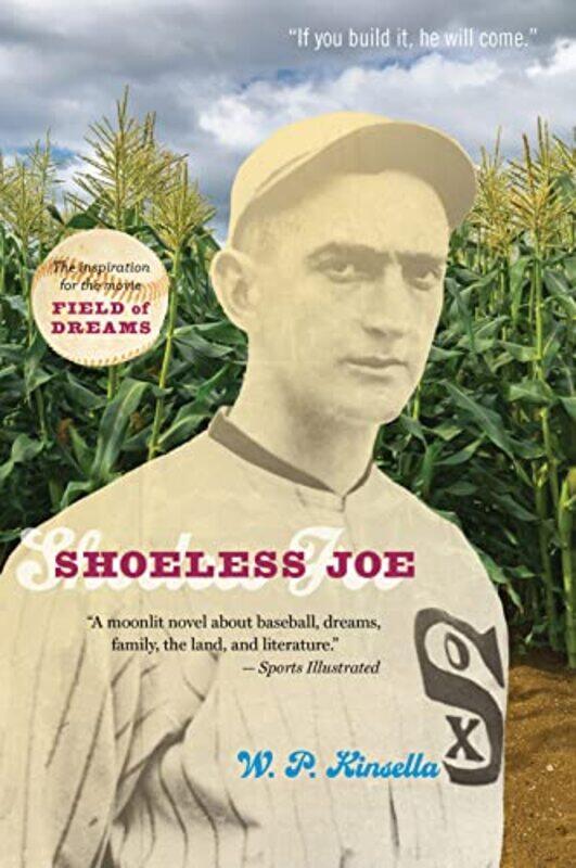

Shoeless Joe By Kinsella W P - Paperback