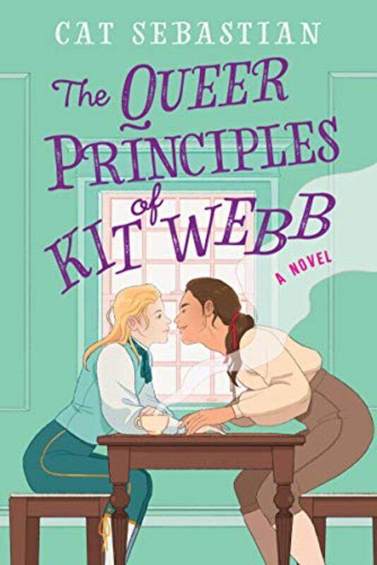 

The Queer Principles Of Kit Webb by Cat Sebastian-Paperback