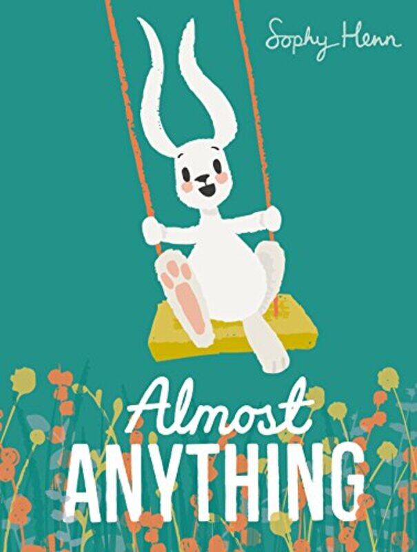 

Almost Anything by Sophy HennSophy Henn-Paperback