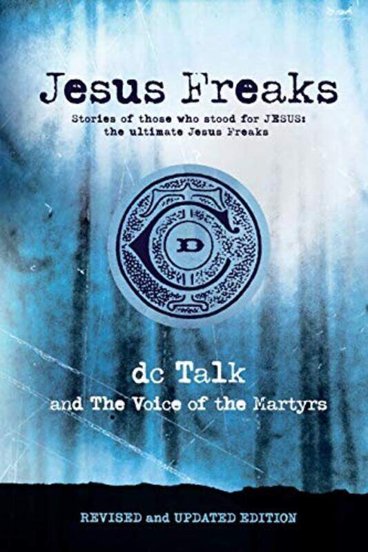 

Jesus Freaks by Dc Talk-Paperback