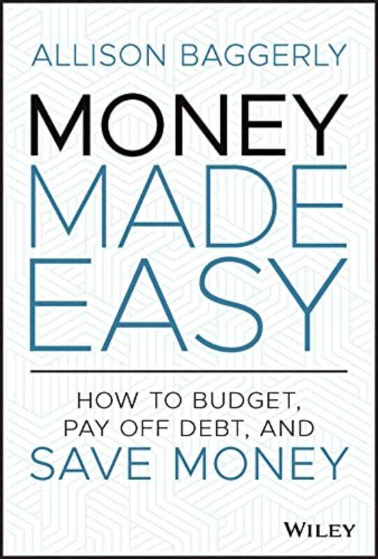 

Money Made Easy by Allison Baggerly-Hardcover
